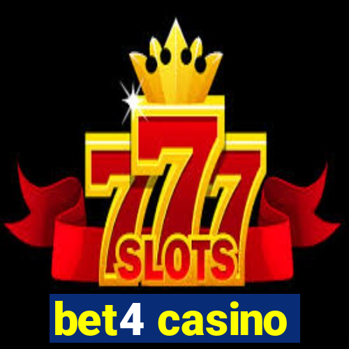 bet4 casino